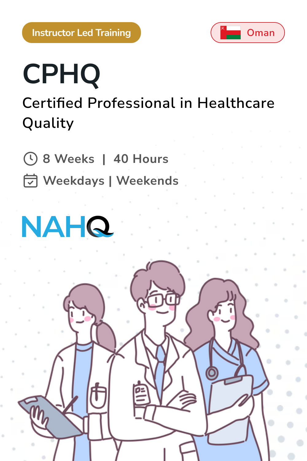 Certified Professional in Healthcare Quality (CPHQ) Training in Oman