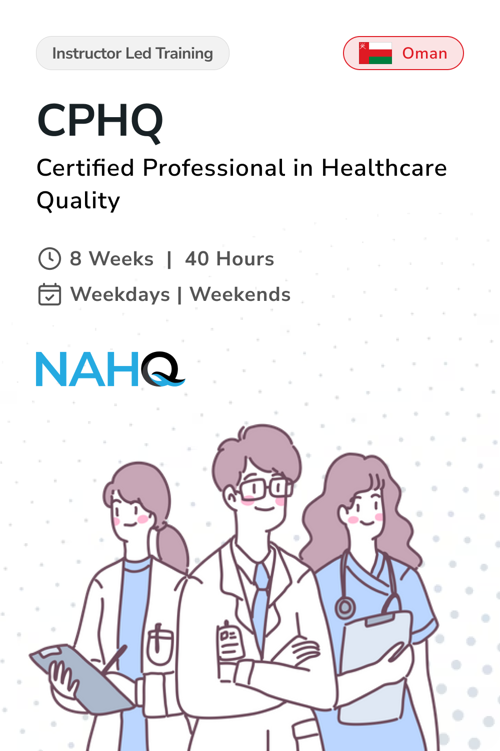 Certified Professional in Healthcare Quality (CPHQ) Training in Oman