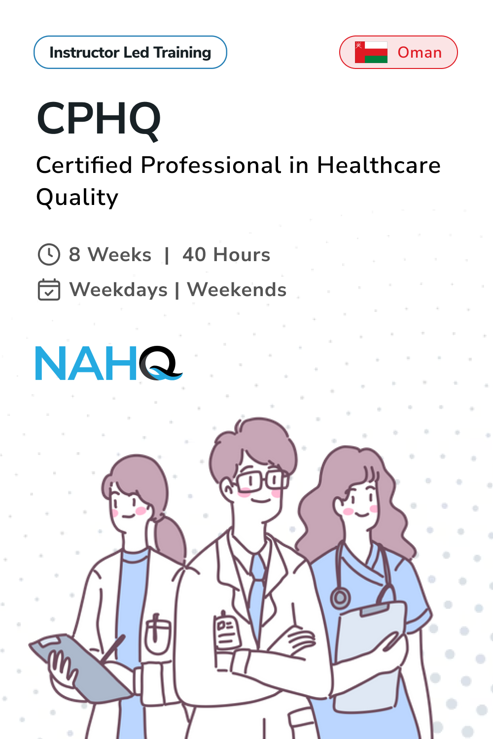 Certified Professional in Healthcare Quality (CPHQ) Training in Oman